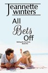 All Bets Off (Betting on You Series #5) by Jeannette Winters Reviewed